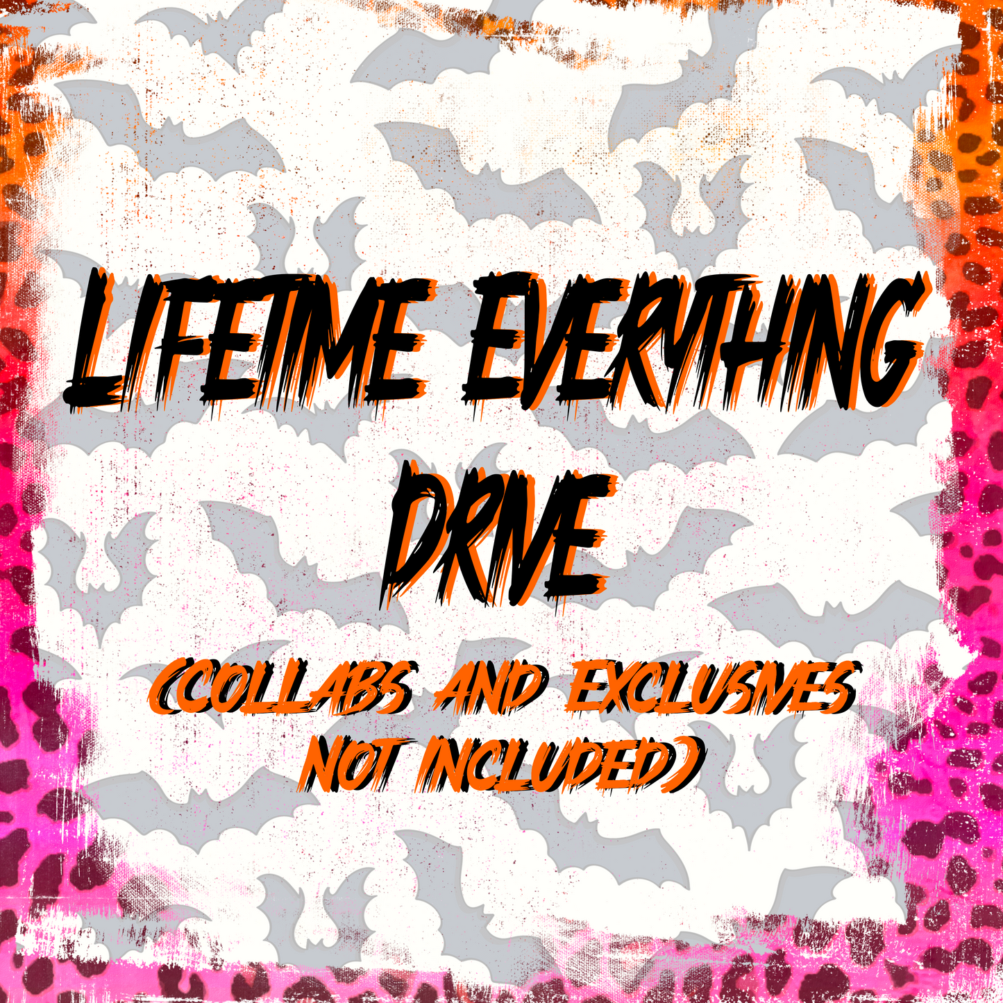 Lifetime Everything Drive